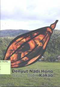 Denyut Nadi Hono Dalam Butir Kakao