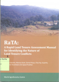 RaTa : a rapid land tenure assessment manual for identifying the nature of land tenure conflicts