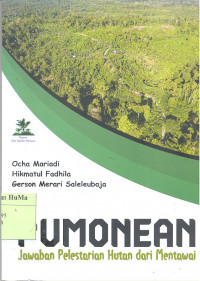 Image of Pumonean : jawaban pelestarian hutan dari Mentawai