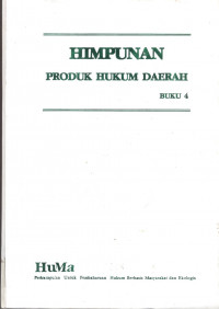 Himpunan Produk Hukum Daerah - Buku 4 : Kalimantan Barat