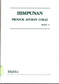 Himpunan Produk Aturan Lokal - Buku 2 : Jawa Barat