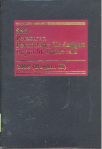 Seri Peraturan Perundang-Undangan Republik Indonesia : 2008 - Bagian 2