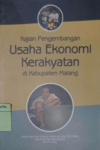 Kajian Pengembangan Usaha Ekonomi Kerakyatan di Kabupaten Malang