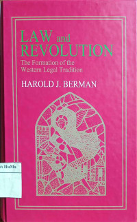 Law and Revolutions : the formation of the western legal tradition