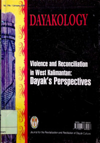 Violence and Reconciliation in West Kalimantan : Dayak's perspectives