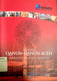 Analisis Qanun-qanun Aceh Berbasis Hak Asasi Manusia