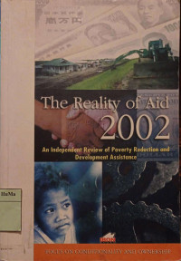 The Reality of Aid 2002 : an independent review of poverty reduction and international development assistance