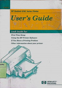 HP DeskJet 670C Series Printer : user's guide