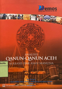 Analisis Qanun-qanun Aceh Berbasis Hak Asasi Manusia