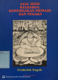 Asal Usul Keluarga, Kepemilikan Pribadi dan Negara