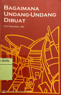 Bagaimana Undang-undang Dibuat