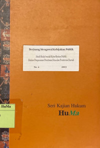 Berjuang Mengawal Kebijakan Publik : studi model - model keterlibatan publik dalam penyusunan peraturan desa dan peraturan daerah No. 4