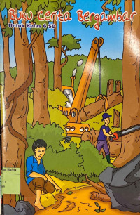 Buku Cerita Bergambar : untuk kelas 6 SD