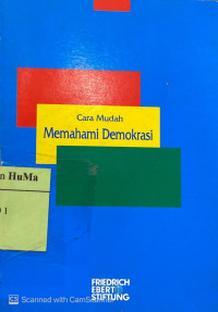 Cara Mudah Memahami Demokrasi