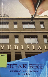 Image of Cetak Biru Pembaruan Komisi Yudisial 2010-2025