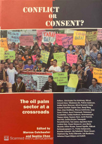 Conflict or Consent? The Oil Palm Sector at a Crossroads