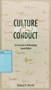 Culture & Conduct : an excursion in Anthropology