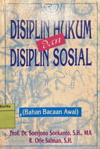 Disiplin Hukum dan Disiplin Sosial