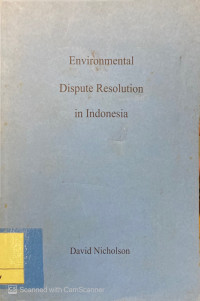 Environmental Dispute Resolution in Indonesia