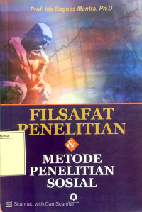 Filsafat Penelitian & Metode Penelitian Sosial