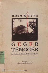 Geger Tengger : perubahan sosial dan perkelahian politik