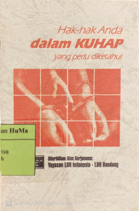 Image of Hak-hak Anda Dalam KUHAP Yang Perlu Diketahui