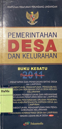 Himpunan Peraturan dan Petunjuk Pelaksanaan Pemerintahan Desa dan Kelurahan