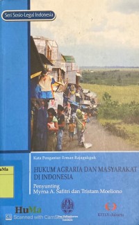 Hukum Agraria dan Masyarakat di Indonesia