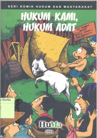 Hukum Kami, Hukum Adat : seri komik hukum dan masyarakat No. 1 - 4