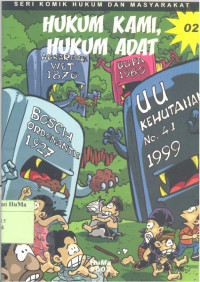Hukum Kami, Hukum Adat : seri komik hukum dan masyarakat No. 2