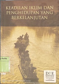 Keadilan Iklim dan Penghidupan yang Berkelanjutan