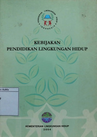 Kebijakan Pendidikan Lingkungan Hidup