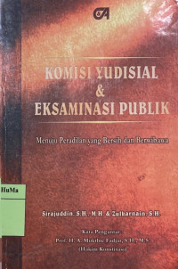 Komisi Yudisial dan Eksaminasi Publik