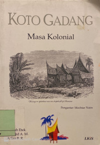 Koto Gadang : masa kolonial