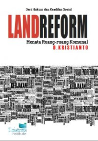 Land Reform : menata ruang-ruang komunal