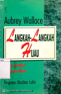 Langkah-Langkah Hijau : hidup lembut bersama alam