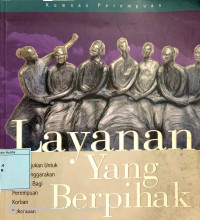 Layanan Yang Berpihak