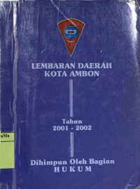 Lembaran Daerah Kota Ambon Tahun 2001-2002