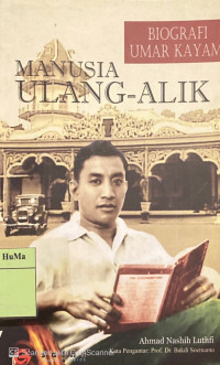 Manusia Ulang-alik : biografi Umar Kayam