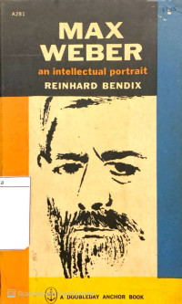 Max Weber : an intellectual potrait