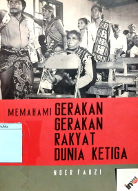 Memahami Gerakan Gerakan Rakyat Dunia Ketiga