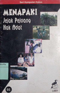 Menapaki Jejak Pejuang Hak Adat