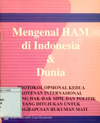 Mengenal HAM di Indonesia dan Dunia
