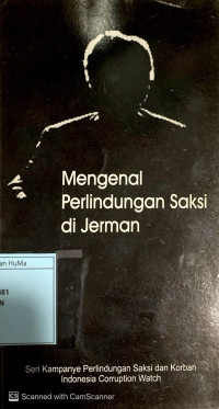 Mengenal Perlindungan Saksi di Jerman