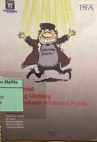 Mengenal Undang-undang Keterbukaan Informasi Publik