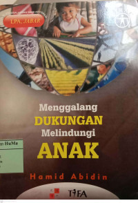 Menggalang Dukungan Melindungi Anak