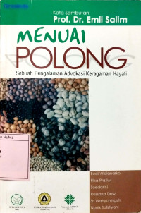 Menuai Polong : sebuah pengalaman advokasi keragaman hayati