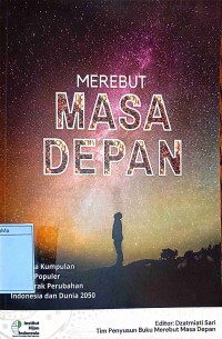 Merebut Masa Depan