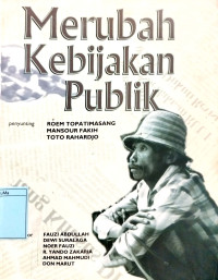 Merubah Kebijakan Publik