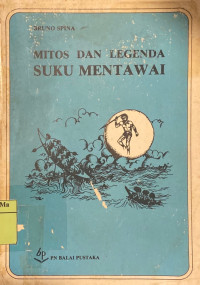 Mitos dan Legenda Suku Mentawai